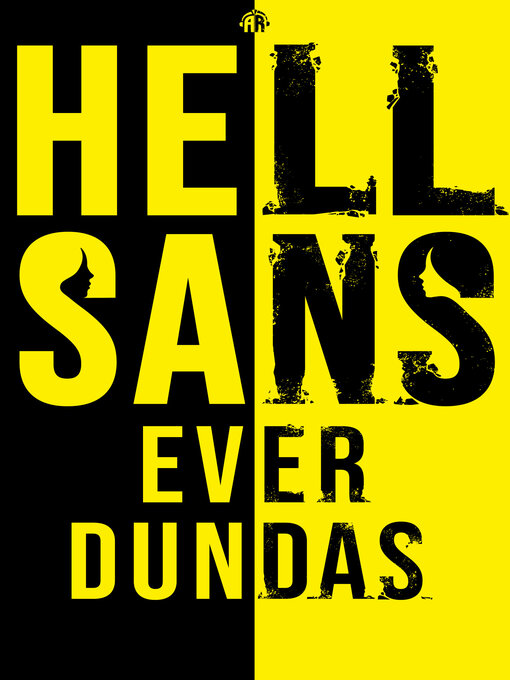 Title details for HellSans by Ever Dundas - Available